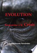 libro Evolution, Respuestas A La Crisis
